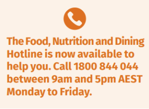 The aged care food, nutrition and dining hotline